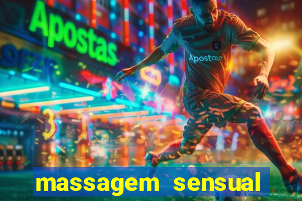 massagem sensual barra funda